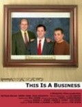 This Is a Business is the best movie in Jeff Cohen filmography.