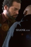 Shank 101 film from Nathan Marshall filmography.