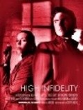High Infidelity is the best movie in Richard Hards filmography.
