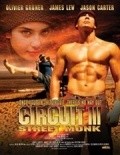 Circuit 3: The Street Monk film from Jalal Merhi filmography.