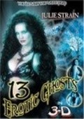 Thirteen Erotic Ghosts film from Fred Olen Ray filmography.