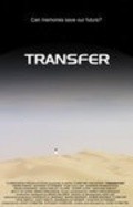 Transfer - movie with Graham Sibley.