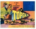 Topeka - movie with Bill Elliott.