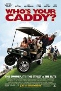 Film Who's Your Caddy?.