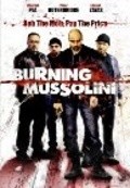 Burning Mussolini - movie with Richard Chevolleau.