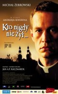Kto nigdy nie zyl film from Andrzej Seweryn filmography.