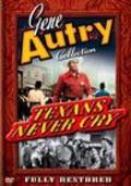 Texans Never Cry - movie with Gene Autry.