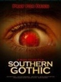 Southern Gothic - movie with Yul Vazquez.