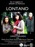 Lontano is the best movie in Luisa Matranga filmography.
