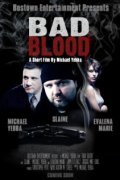 Bad Blood is the best movie in Mike Yebba filmography.