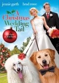 A Christmas Wedding Tail - movie with John Colton.