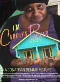 I'm Carolyn Parker film from Jonathan Demme filmography.