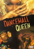 Film Dancehall Queen.