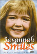 Savannah Smiles film from Pierre De Moro filmography.