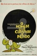 O Homem Que Comprou o Mundo - movie with Hugo Carvana.