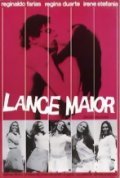 Lance Maior is the best movie in Isabel Ribeiro filmography.