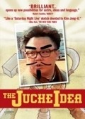 The Juche Idea film from Djim Finn filmography.