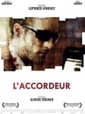 L'accordeur is the best movie in Gregory Gadebois filmography.