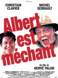 Albert est mechant film from Herve Palud filmography.