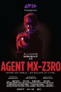 Agent Mx-z3Ro film from Brian Thomas Barnhart filmography.