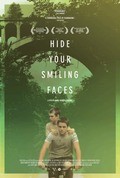 Hide Your Smiling Faces is the best movie in Kristina Starbak filmography.