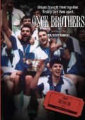 Once Brothers film from Michael Tolajian filmography.
