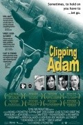 Clipping Adam - movie with Kristofer Aydjmen.