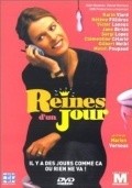 Reines d'un jour is the best movie in Clementine Celarie filmography.