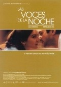 Las voces de la noche is the best movie in Emma Vilarasau filmography.