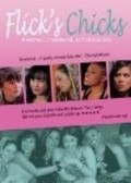 Flick's Chicks is the best movie in Teylor Simona filmography.