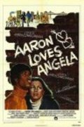 Aaron Loves Angela - movie with Robert Hooks.