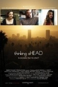 thinking aHEAD film from Alecc Bracero filmography.