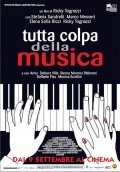 Tutta colpa della musica is the best movie in Diego Casale filmography.