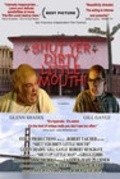 Shut Yer Dirty Little Mouth is the best movie in Robert Musgrave filmography.