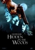 Film Hidden in the Woods.