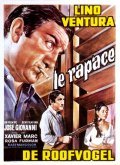 Le Rapace film from Jose Giovanni filmography.