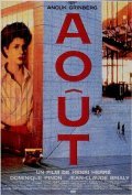 Aout - movie with Dominique Pinon.