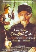 Long thanh cam gia ca is the best movie in Luc Tran filmography.