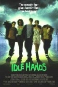 Idle Hands film from Rodman Flender filmography.