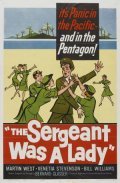 The Sergeant Was a Lady - movie with Bill Williams.