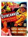 Quincannon, Frontier Scout - movie with Tony Martin.