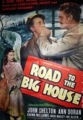 Road to the Big House - movie with Guinn «Big Boy» Williams.