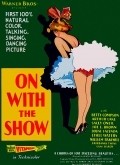 On with the Show! - movie with Joe E. Brown.