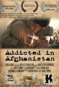 Film Addicted in Afghanistan.