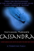 Cassandra film from Nathaniel Turner filmography.