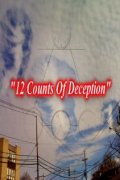 12 Counts of Deception - movie with Robert Dean.