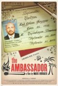The Ambassador film from Mads Bryugger filmography.