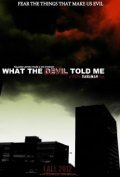 What the Devil Told Me is the best movie in Steve Rahaman filmography.