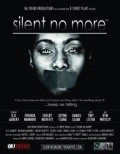 Silent No More - movie with Demetrius Navarro.