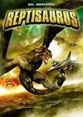 Reptisaurus - movie with Gil Gerard.